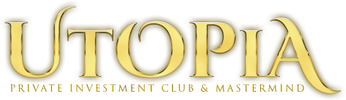 Utopia Private Investment Club & Mastermind